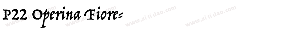 P22 Operina Fiore字体转换